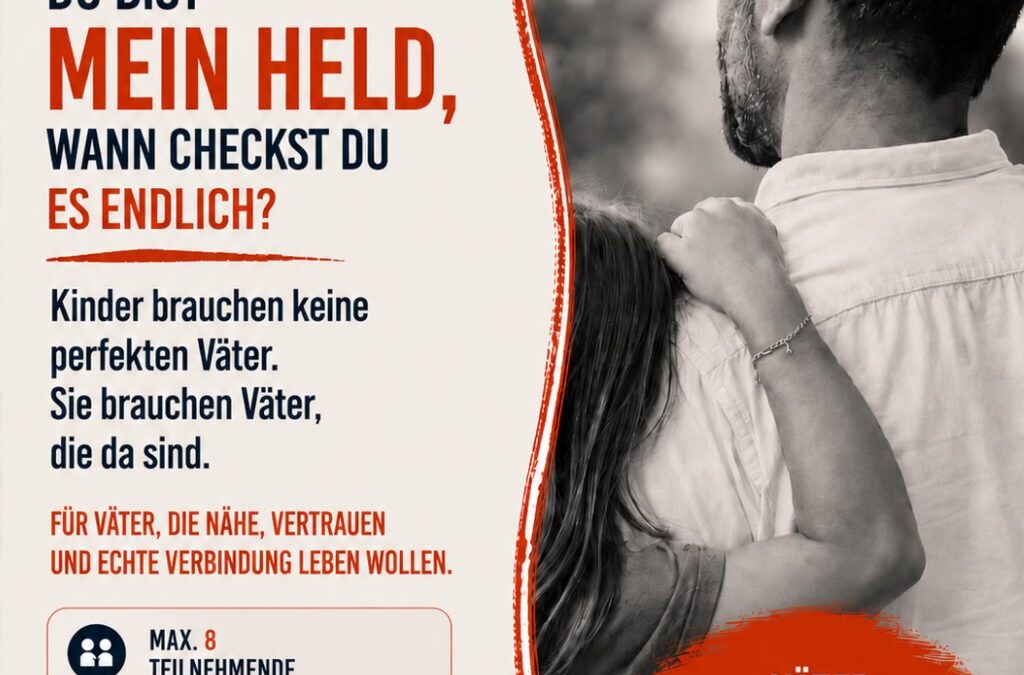 PAPA, DU BIST MEIN HELD